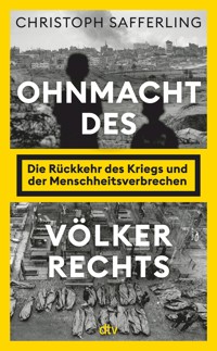 Ohnmacht des Völkerrechts - Christoph Safferling - E-Book