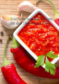 Feierliche Sommer Rezepte für den Thermomix TM5 - Verena Justfeld - E-Book