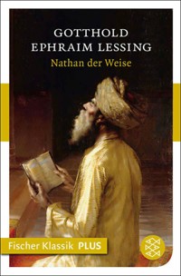 Nathan der Weise - Gotthold Ephraim Lessing - E-Book