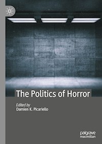 The Politics of Horror -  - E-Book