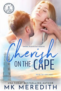 Cherish on the Cape - MK Meredith - E-Book