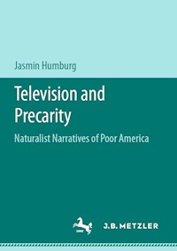Television and Precarity - Jasmin Humburg - E-Book