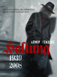 Haltung - Armin Henning - E-Book