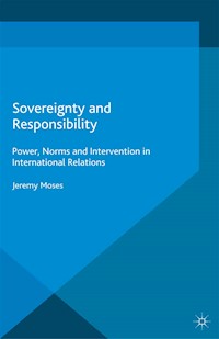 Sovereignty and Responsibility - J. Moses - E-Book