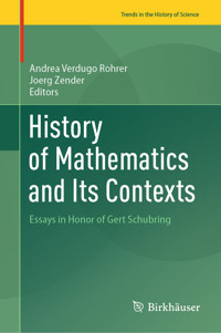 History of Mathematics and Its Contexts -  - E-Book