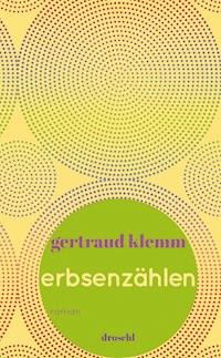 Erbsenzählen - Gertraud Klemm - E-Book