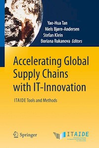 Accelerating Global Supply Chains with IT-Innovation - - E-Book
