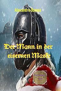 Der Mann mit der eisernen Maske - Dumas Alexandre - E-Book