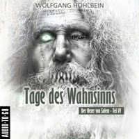 Tage des Wahnsinns - Der Hexer von Salem 4 (Gekürzt) - Wolfgang Hohlbein - Hörbuch