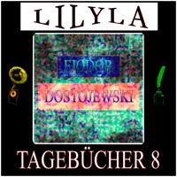 Tagebücher 8 - Fjodor Dostojewski - Hörbuch