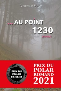…Au point 1230 - Laurence Voïta - E-Book