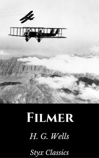 Filmer - H G Wells - E-Book