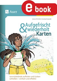 Aufgefrischt-und-wiederholt-Karten Deutsch 9-10 - Lena-Christin Grzelachowski - E-Book
