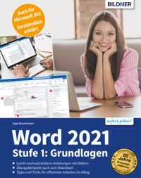 Word 2021 - Stufe 1: Grundlagen - Inge Baumeister - E-Book