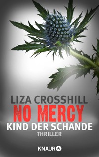 No Mercy - Kind der Schande - Liza Crosshill - E-Book
