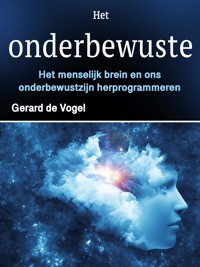 Het onderbewuste - Gerard de Vogel - E-Book