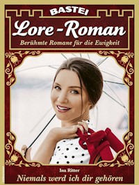 Lore-Roman 123 - Ina Ritter - E-Book