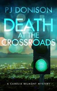 Death At The Crossroads - P.J. Donison - E-Book