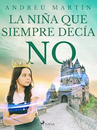 La niña que siempre decía no - Andreu Martín - E-Book