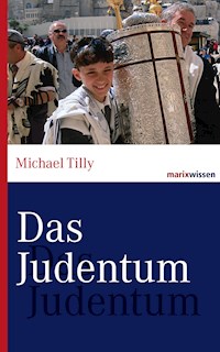 Das Judentum - Michael Tilly - E-Book