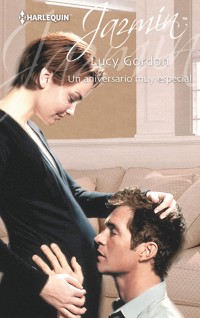 Un aniversario muy especial - Lucy Gordon - E-Book
