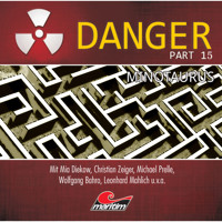 Danger, Part 15: Minotaurus - Markus Duschek - Hörbuch