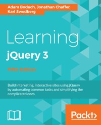 Learning jQuery 3 - Adam Boduch - E-Book