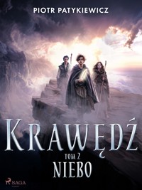 Krawędź. Tom 2: Niebo - Piotr Patykiewicz - E-Book