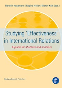 Studying 'Effectiveness' in International Relations -  - E-Book