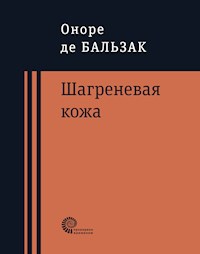 Шагреневая кожа - Оноре де Бальзак - E-Book