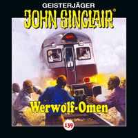 John Sinclair, Folge 139: Werwolf-Omen - Jason Dark - Hörbuch