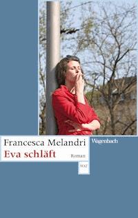 Eva schläft - Francesca Melandri - E-Book