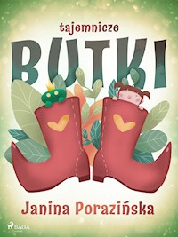 Tajemnicze butki - Janina Porazinska - E-Book