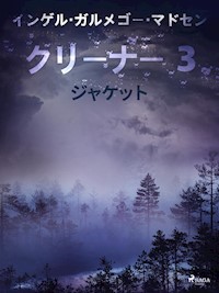 クリーナー ３： ジャケット - Inger Gammelgaard Madsen - E-Book