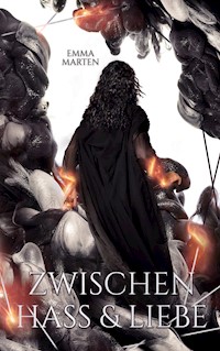 Zwischen Hass und Liebe - Emma Marten - E-Book