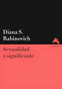 Sexualidad y significante - Diana S. Rabinovich - E-Book