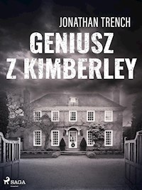 Geniusz z Kimberley - Jonathan Trench - E-Book