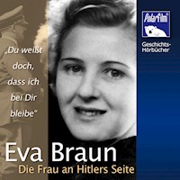 Eva Braun - Karl Höffkes - Hörbuch