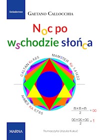 Noc po wschodzie słońca - Gaetano Callocchia - E-Book