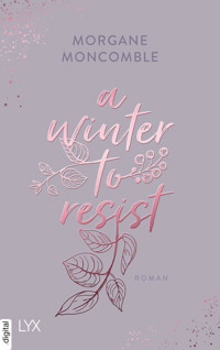 A Winter to Resist - Morgane Moncomble - E-Book