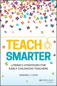 Teach Smarter - Vanessa J. Levin - E-Book
