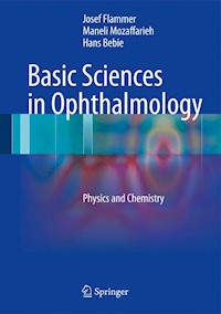 Basic Sciences in Ophthalmology - Josef Flammer - E-Book