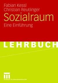 Sozialraum - Fabian Kessl - E-Book
