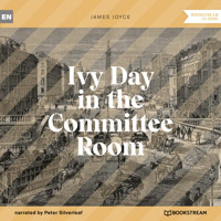 Ivy Day in the Committee Room (Unabridged) - James Joyce - Hörbuch