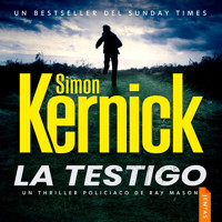 La testigo - Simon Kernick - Hörbuch