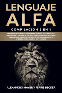 Lenguaje Alfa - Alexandro Mayer - E-Book