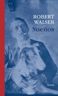 Sueños - Robert Walser - E-Book
