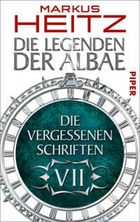 Die Vergessenen Schriften 7 - Markus Heitz - E-Book