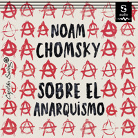 Sobre el anarquismo - Noam Chomsky - Hörbuch