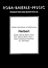 Herbert - Werner Böhm-Thorn - E-Book